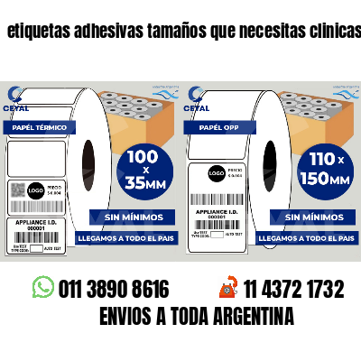 etiquetas adhesivas tamaños que necesitas clinicas