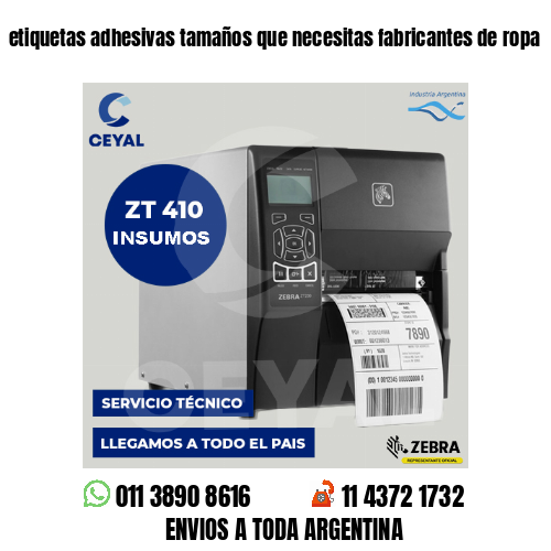 etiquetas adhesivas tamaños que necesitas fabricantes de ropa