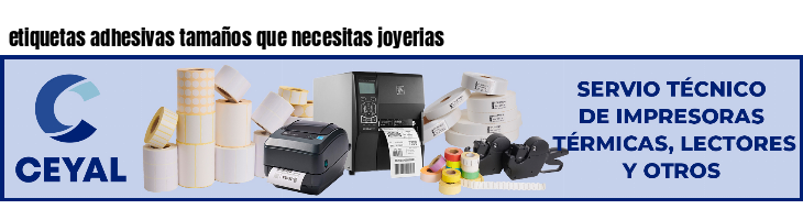 etiquetas adhesivas tamaños que necesitas joyerias