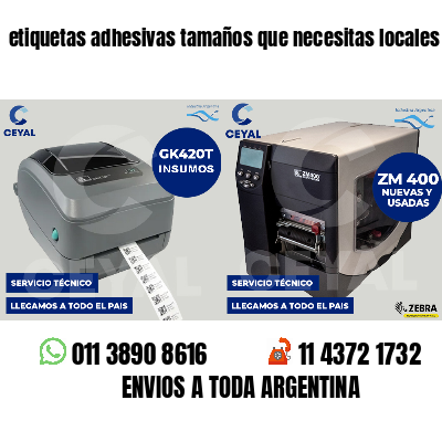 etiquetas adhesivas tamaños que necesitas locales