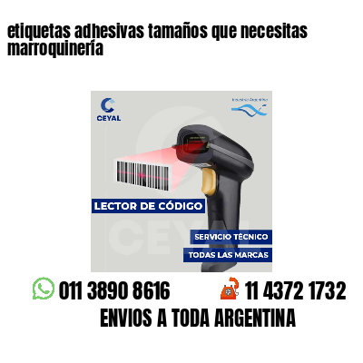 etiquetas adhesivas tamaños que necesitas marroquinería