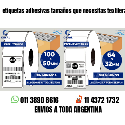 etiquetas adhesivas tamaños que necesitas textileras