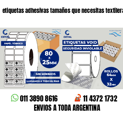 etiquetas adhesivas tamaños que necesitas textileras