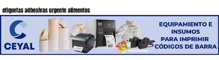etiquetas adhesivas urgente alimentos