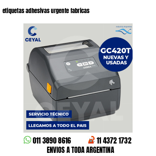 etiquetas adhesivas urgente fabricas