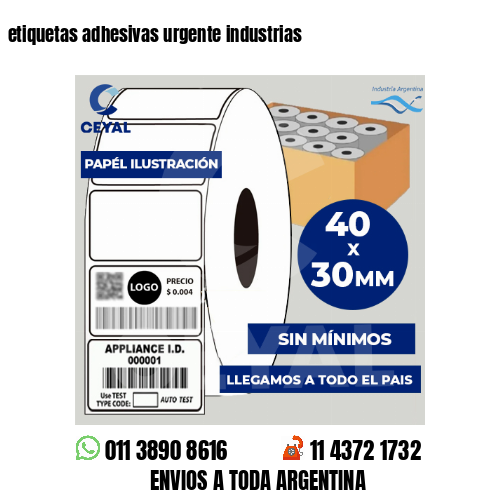 etiquetas adhesivas urgente industrias