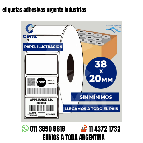 etiquetas adhesivas urgente industrias