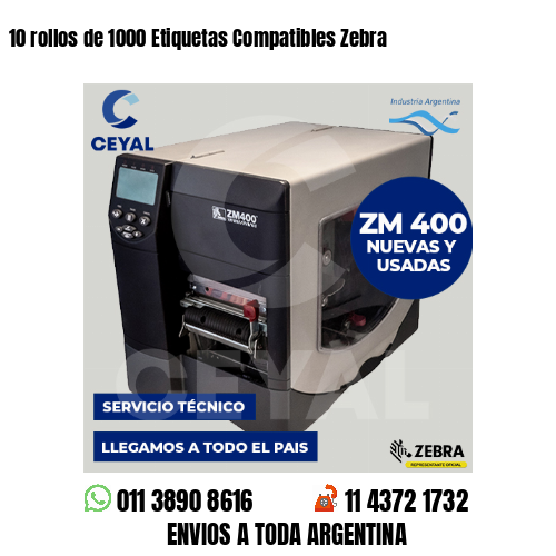 10 rollos de 1000 Etiquetas Compatibles Zebra 