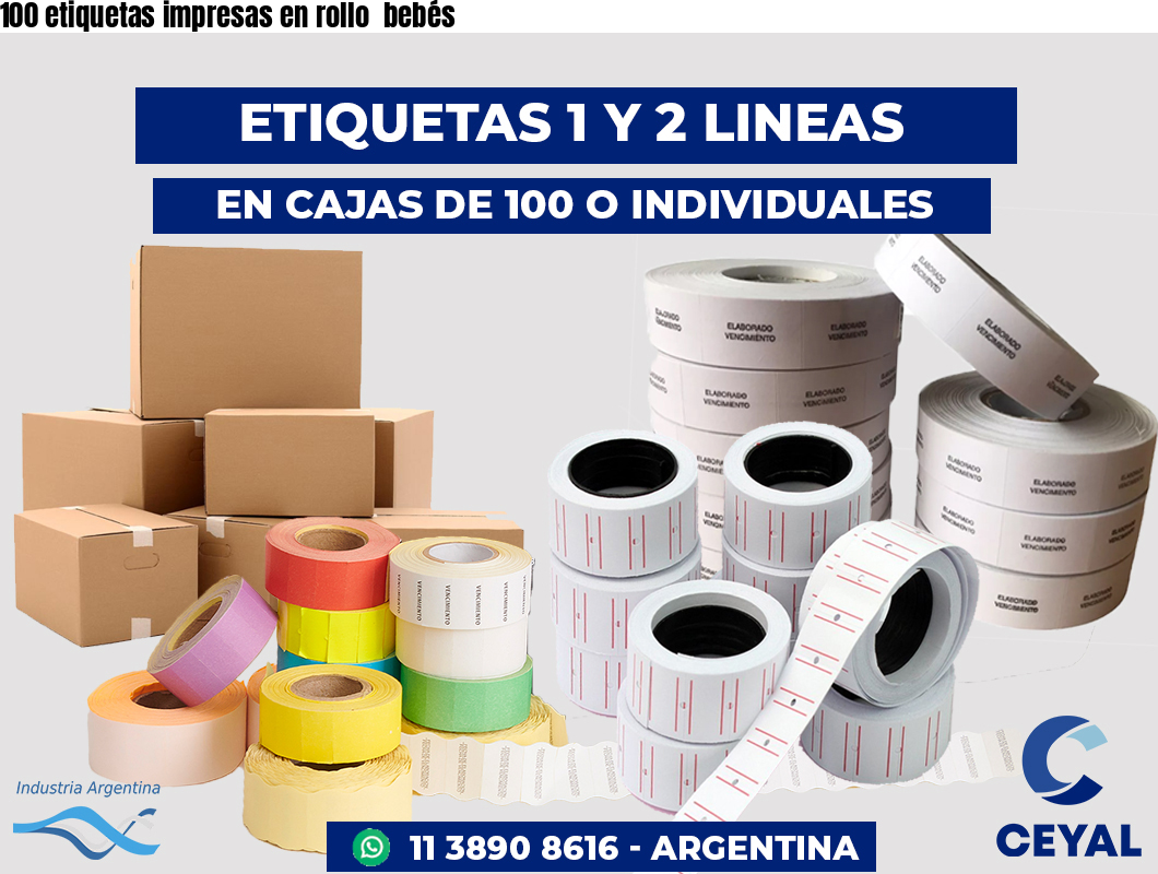 100 etiquetas impresas en rollo bebés