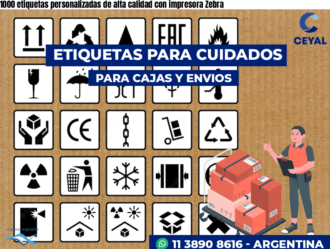 1000 etiquetas personalizadas de alta calidad con impresora Zebra