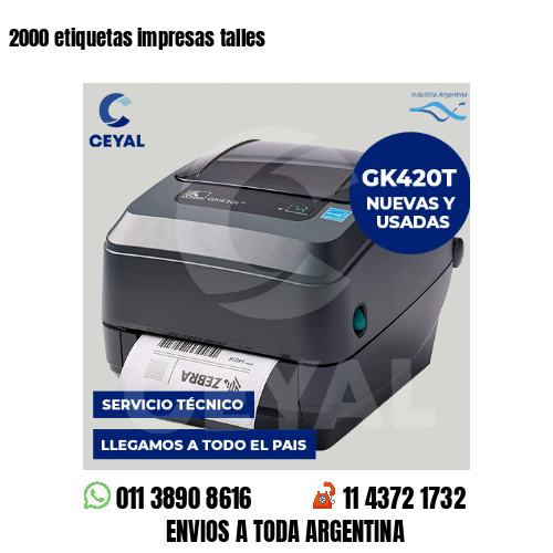 2000 etiquetas impresas talles