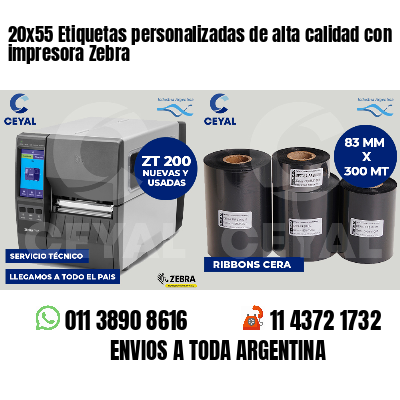 20x55 Etiquetas personalizadas de alta calidad con impresora Zebra