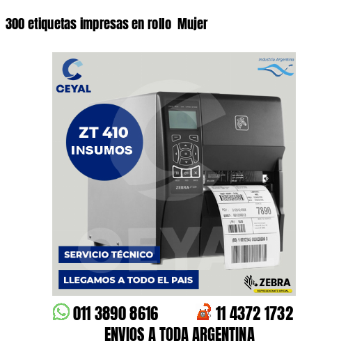 300 etiquetas impresas en rollo Mujer