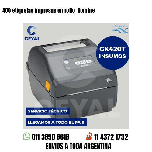 400 etiquetas impresas en rollo  Hombre