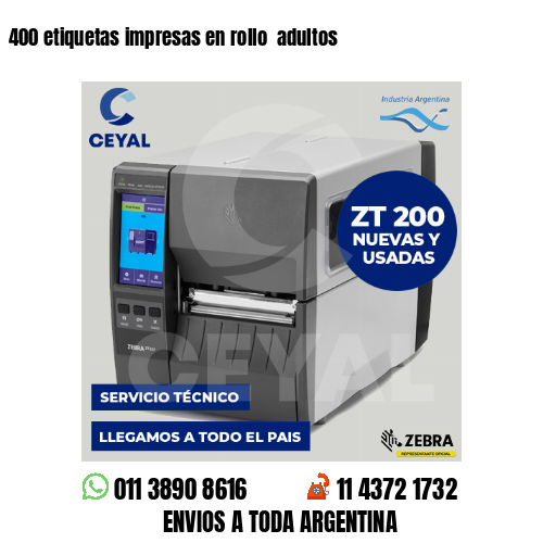 400 etiquetas impresas en rollo  adultos