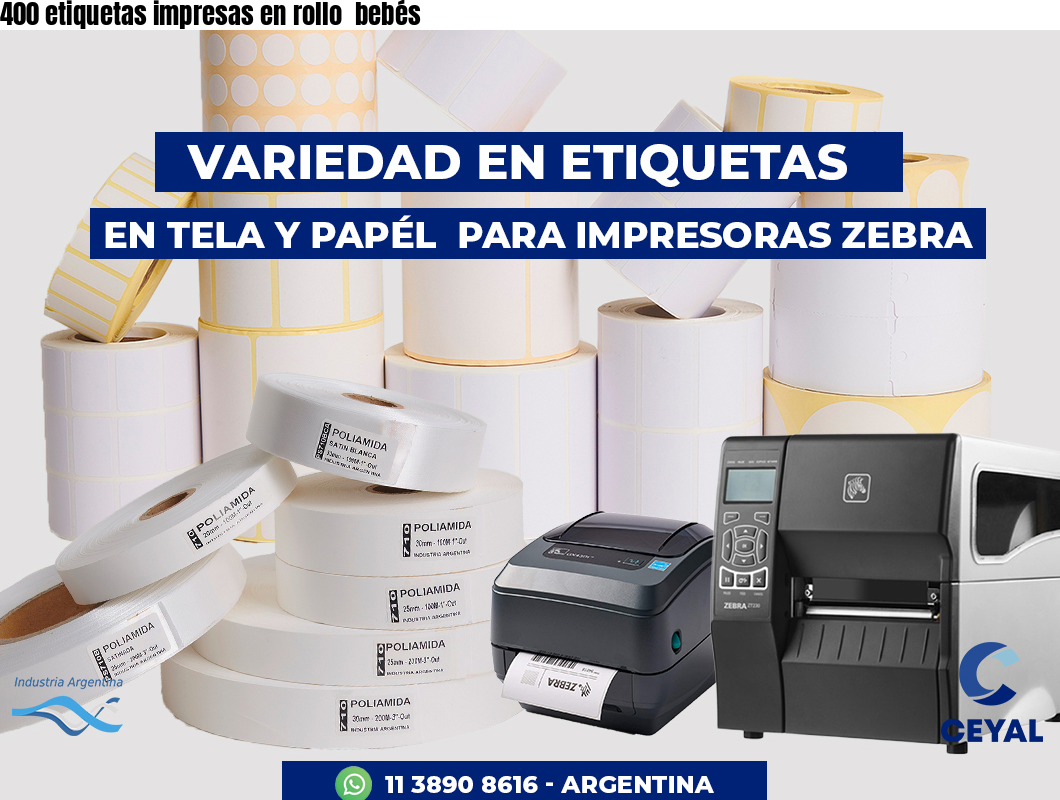 400 etiquetas impresas en rollo  bebés