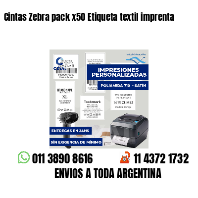 Cintas Zebra pack x50 Etiqueta textil imprenta