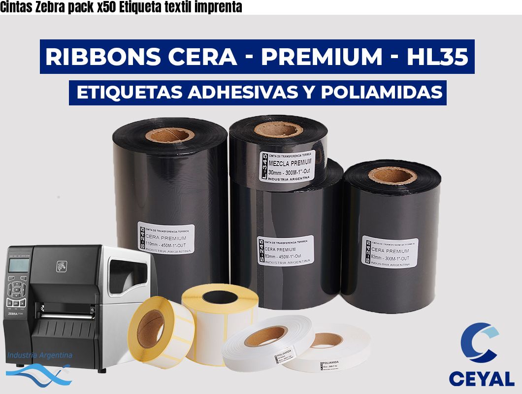 Cintas Zebra pack x50 Etiqueta textil imprenta