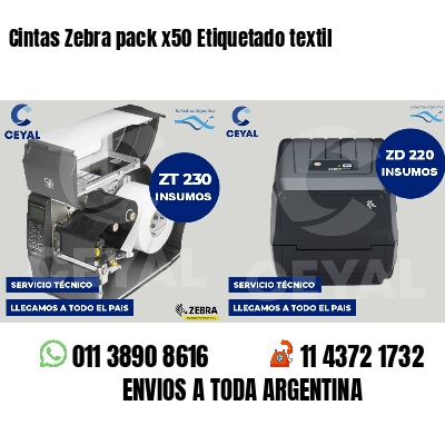 Cintas Zebra pack x50 Etiquetado textil