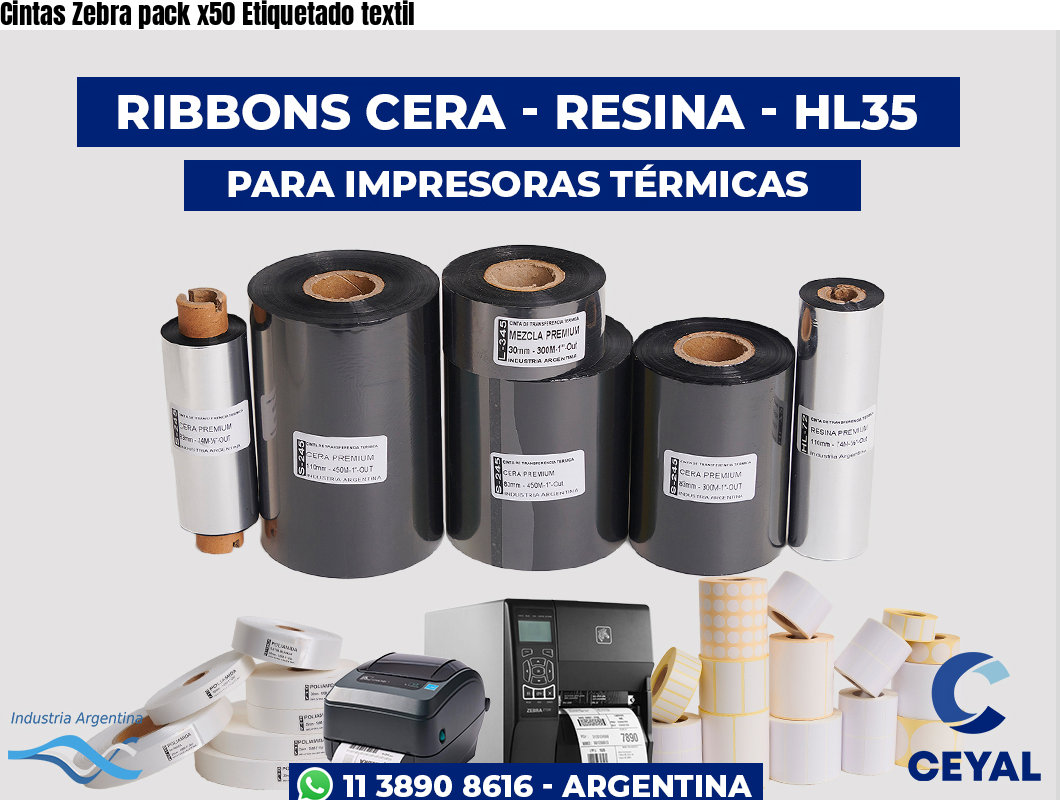 Cintas Zebra pack x50 Etiquetado textil