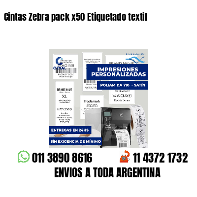 Cintas Zebra pack x50 Etiquetado textil