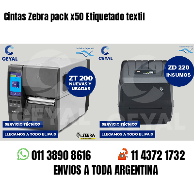 Cintas Zebra pack x50 Etiquetado textil