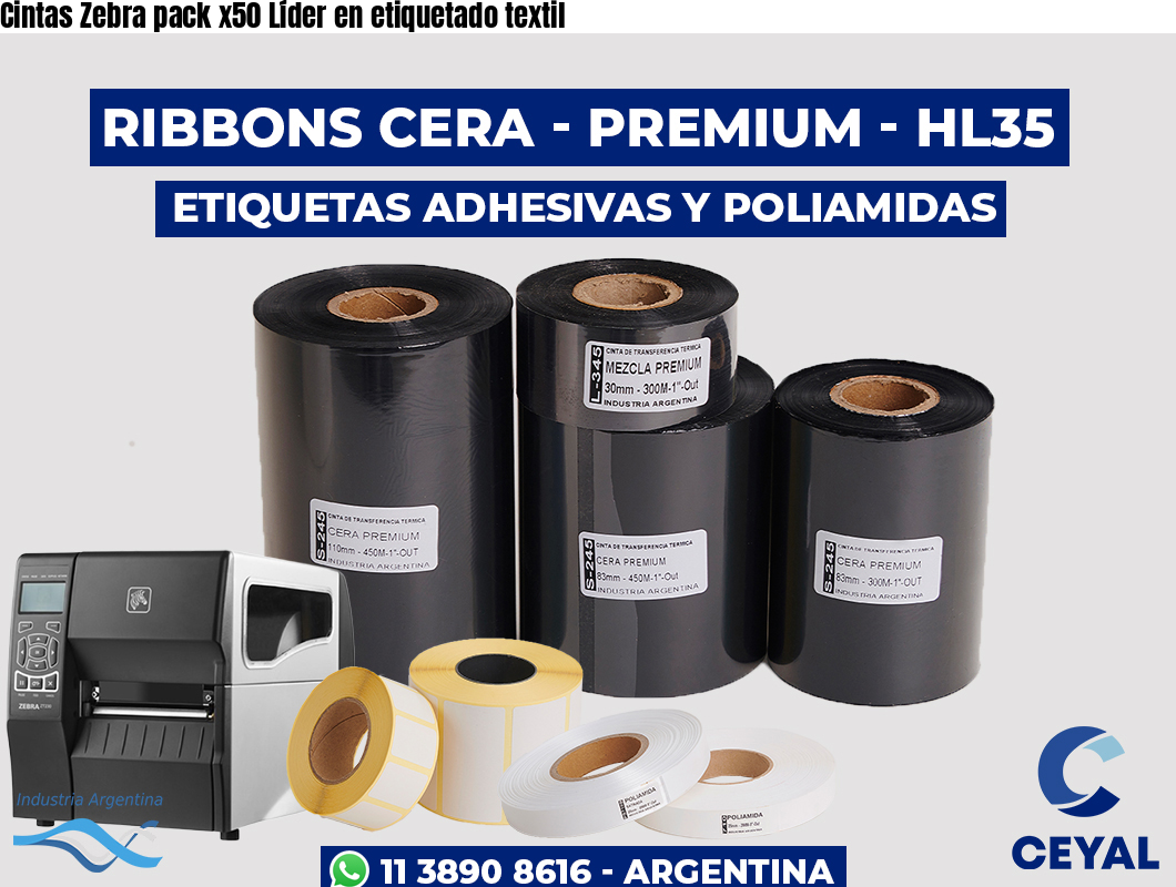 Cintas Zebra pack x50 Líder en etiquetado textil