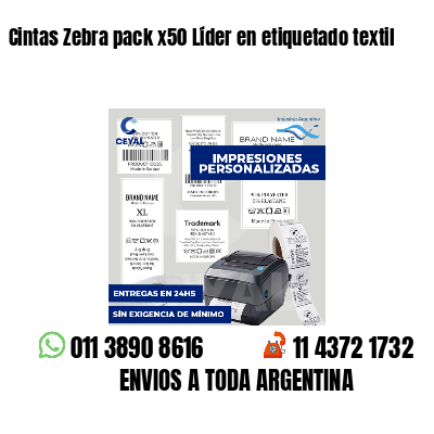 Cintas Zebra pack x50 Líder en etiquetado textil