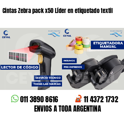 Cintas Zebra pack x50 Líder en etiquetado textil