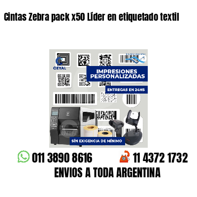 Cintas Zebra pack x50 Líder en etiquetado textil