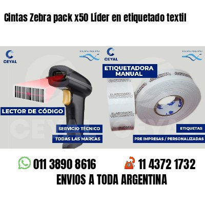 Cintas Zebra pack x50 Líder en etiquetado textil