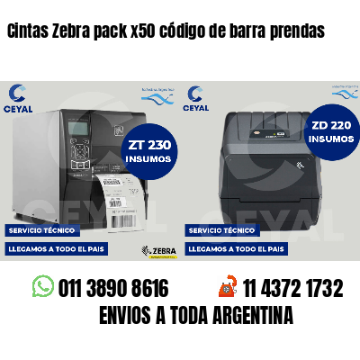 Cintas Zebra pack x50 código de barra prendas