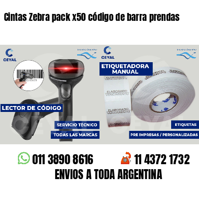 Cintas Zebra pack x50 código de barra prendas