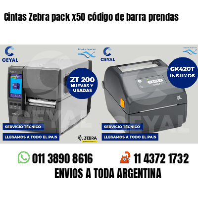 Cintas Zebra pack x50 código de barra prendas