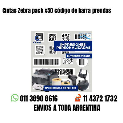 Cintas Zebra pack x50 código de barra prendas