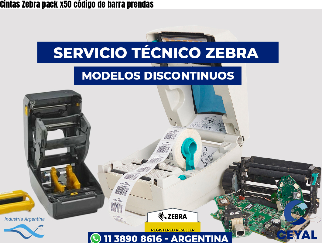 Cintas Zebra pack x50 código de barra prendas