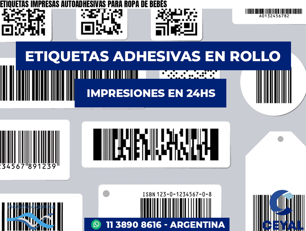 ETIQUETAS IMPRESAS AUTOADHESIVAS PARA ROPA DE BEBÉS