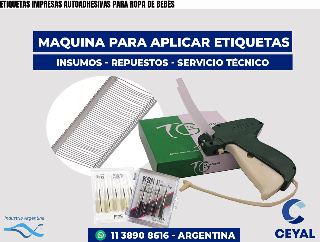 ETIQUETAS IMPRESAS AUTOADHESIVAS PARA ROPA DE BEBÉS