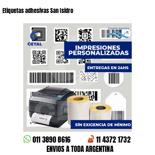 Etiquetas adhesivas San Isidro