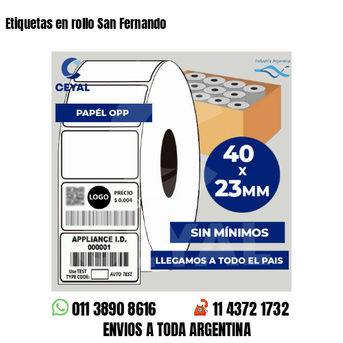 Etiquetas en rollo San Fernando