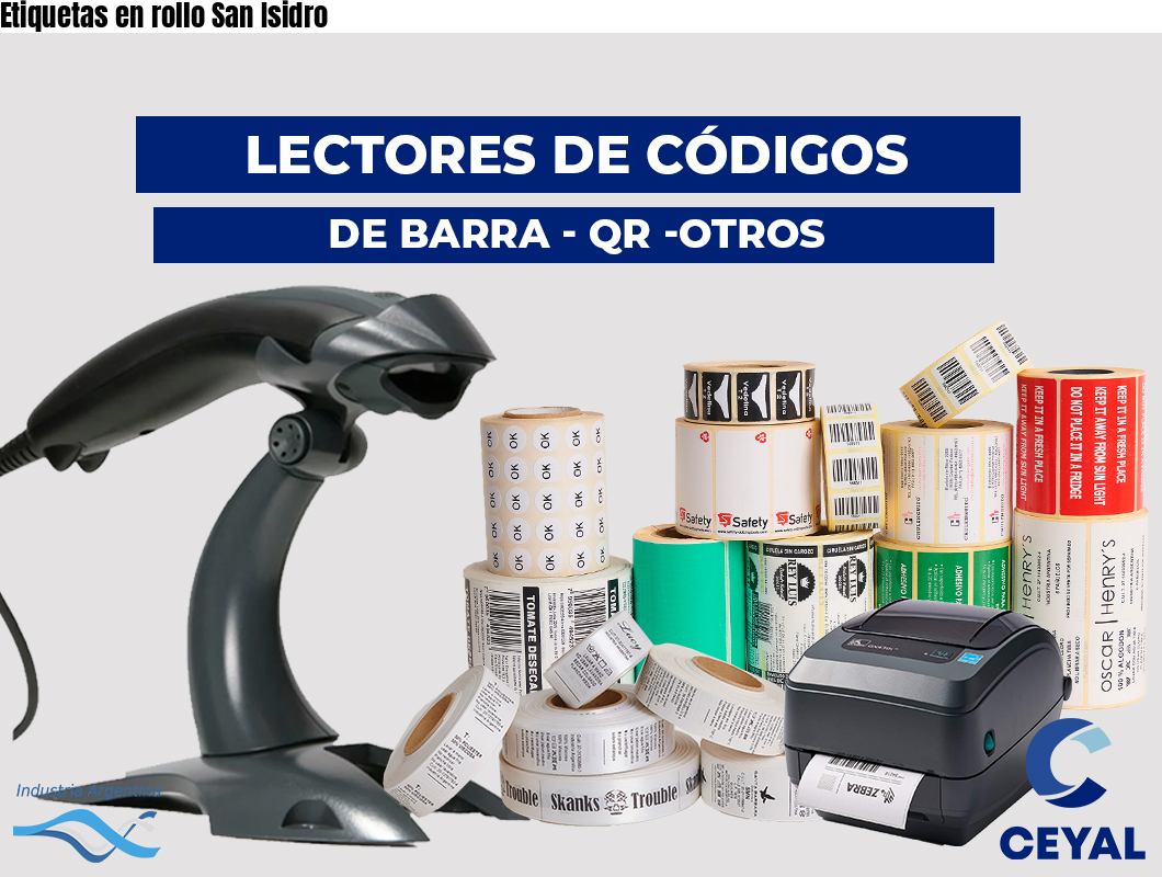 Etiquetas en rollo San Isidro