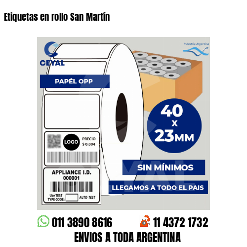 Etiquetas en rollo San Martín