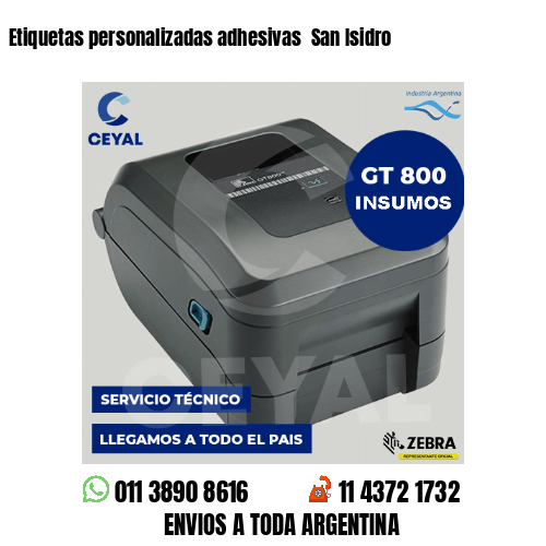 Etiquetas personalizadas adhesivas  San Isidro