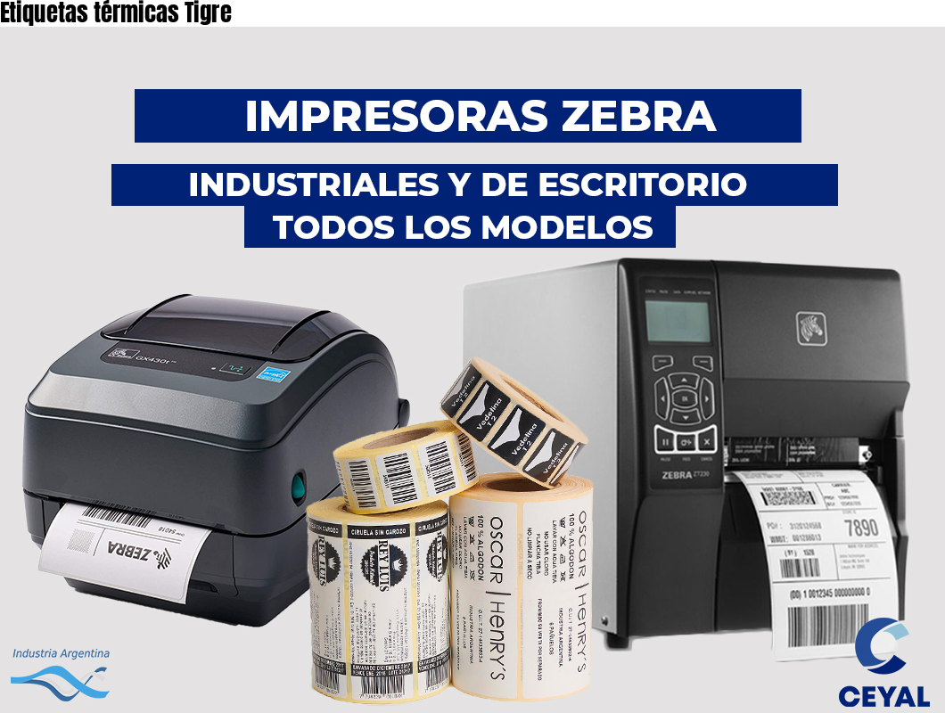 Etiquetas térmicas Tigre