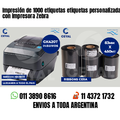 Impresión de 1000 etiquetas etiquetas personalizadas con impresora Zebra