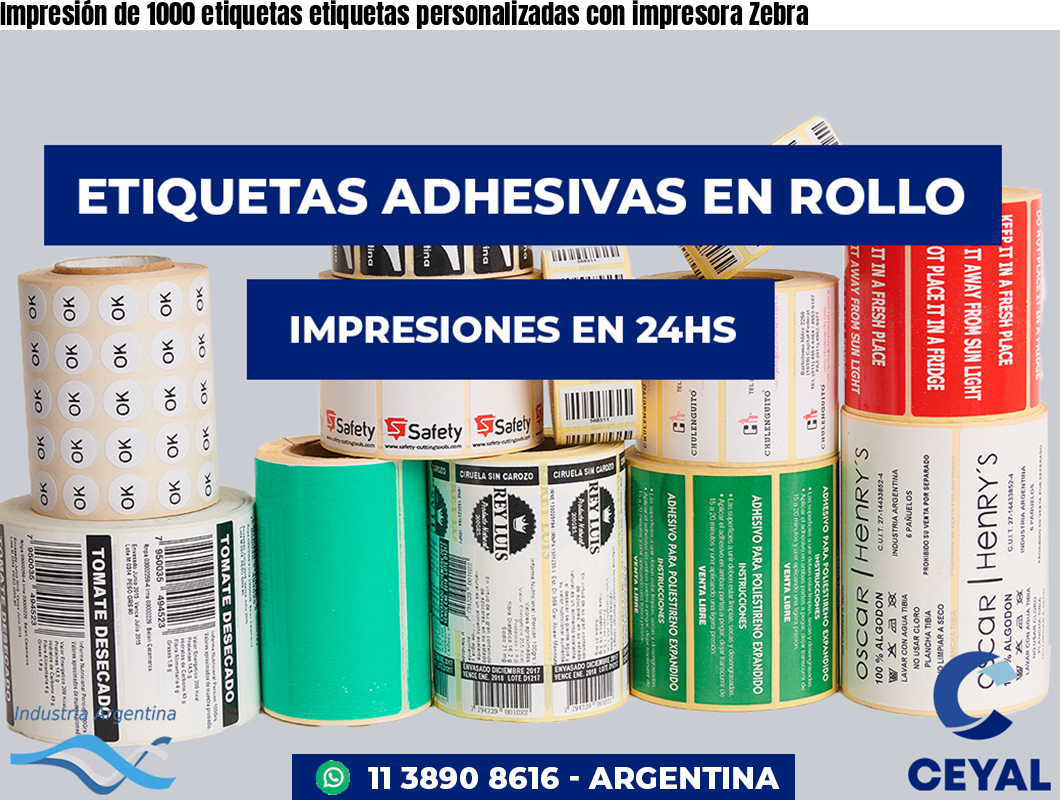 Impresión de 1000 etiquetas etiquetas personalizadas con impresora Zebra