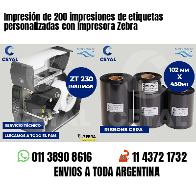 Impresión de 200 impresiones de etiquetas personalizadas con impresora Zebra