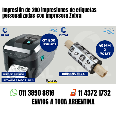 Impresión de 200 impresiones de etiquetas personalizadas con impresora Zebra