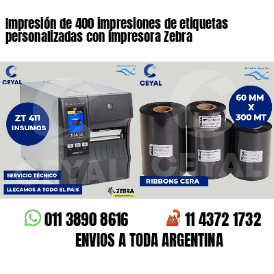 Impresión de 400 impresiones de etiquetas personalizadas con impresora Zebra