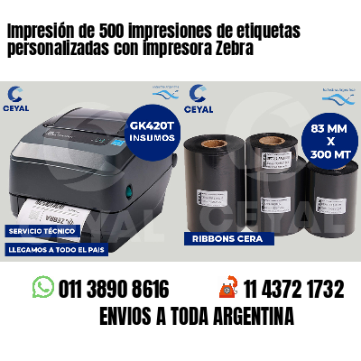 Impresión de 500 impresiones de etiquetas personalizadas con impresora Zebra